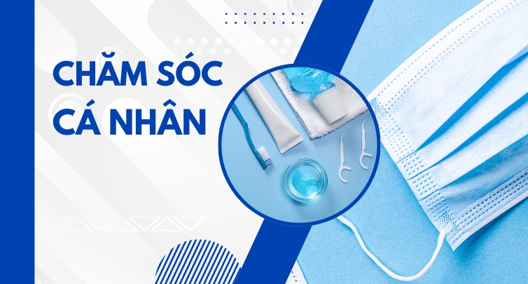 Chăm Sóc Cá Nhân
